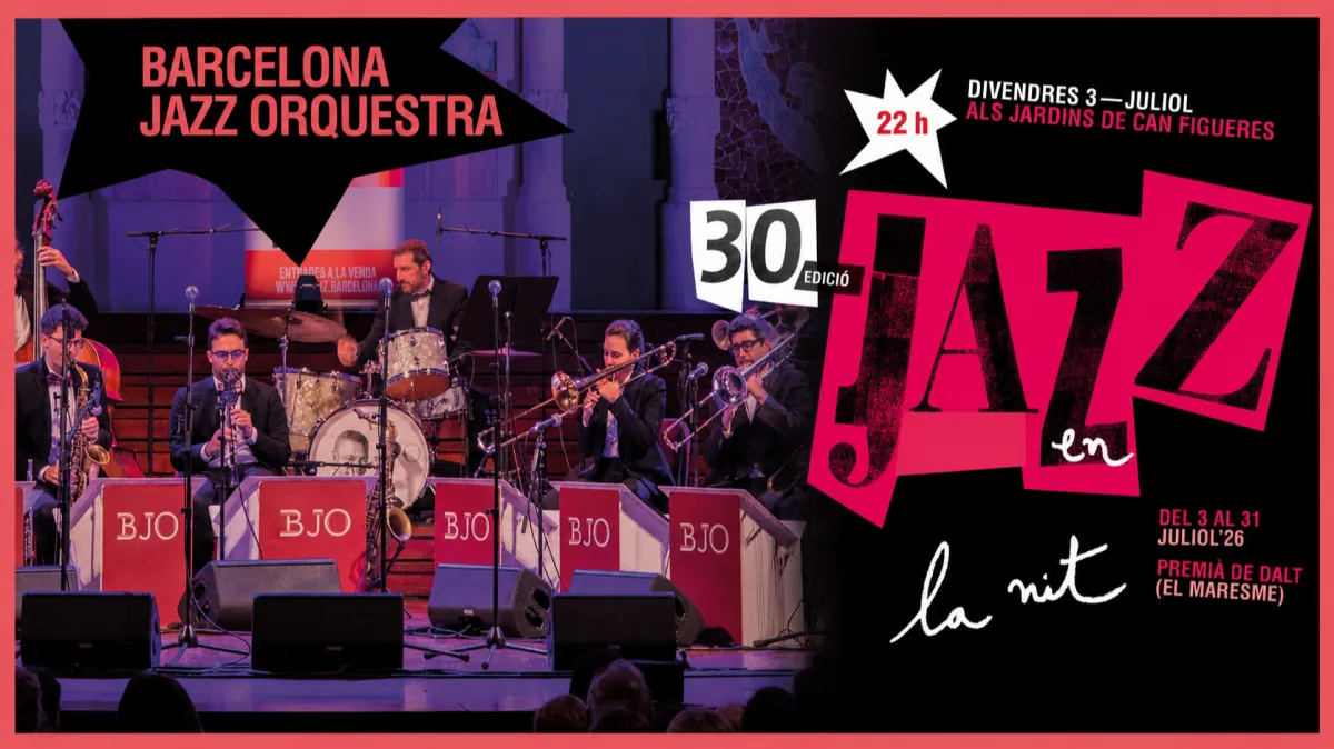 30è Festival Jazz en la Nit - Barcelona Jazz Orquestra