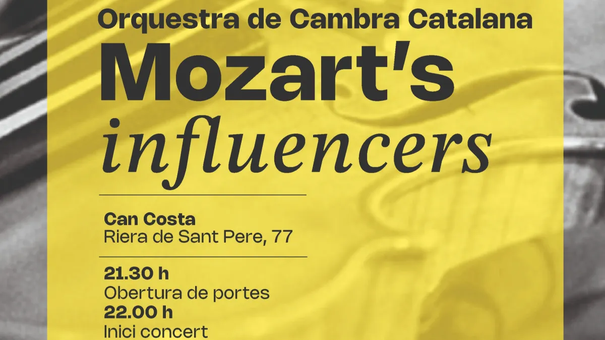 FESTIVAL DE MÚSICA DEL MARESME - MOZART'S INFLUENCERS